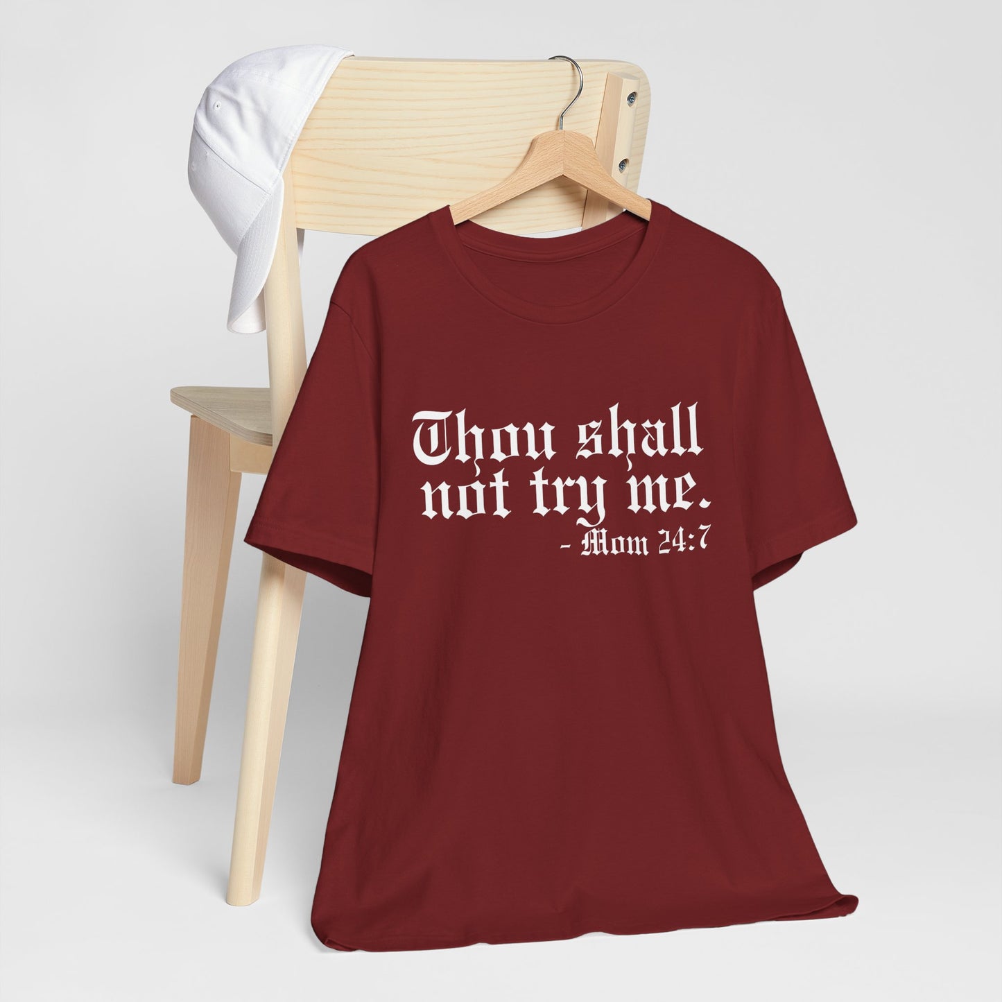 Mom's "Thou Shall Not" #1 - Graphic T-Shirt