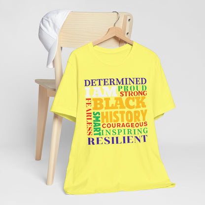 I Am Black History #2 Tee - Celebrate Heritage & Culture