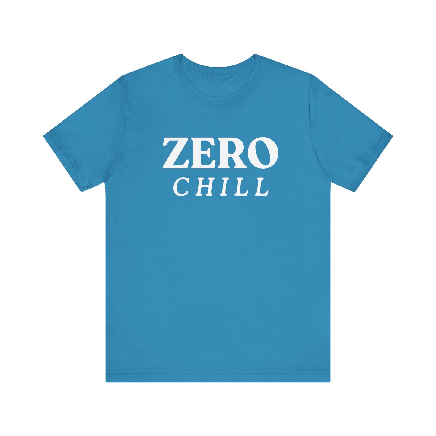 ZERO CHILL #1 - Graphic T-Shirt for Everyday Comfort