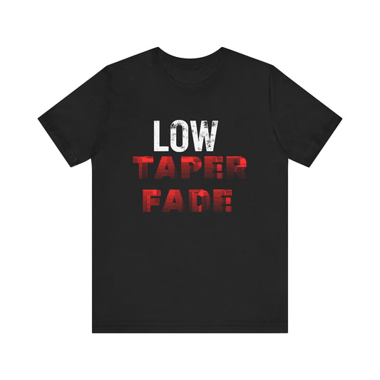 Low Taper Fade #2 Unisex Jersey Tee