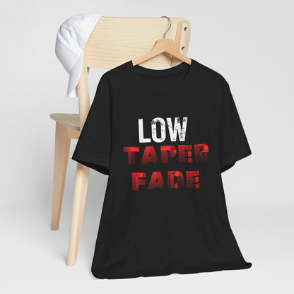 Low Taper Fade #2 Unisex Jersey Tee