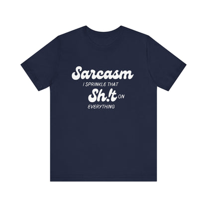 Sarcasm #1 - Graphic T-Shirt