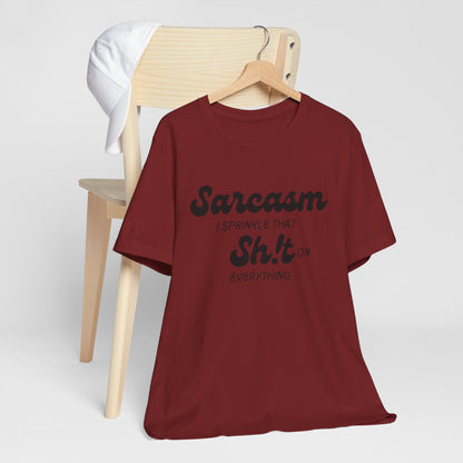 Sarcasm #2 - Graphic T-Shirt
