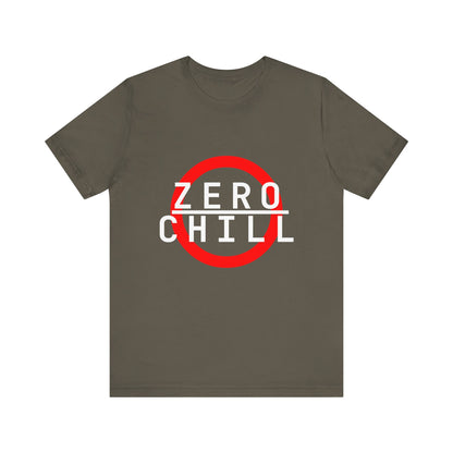 ZERO CHILL #5 - Graphic T-Shirt for Everyday Comfort