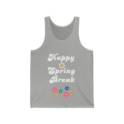 Happy Spring Break #10 - Unisex Jersey Tank