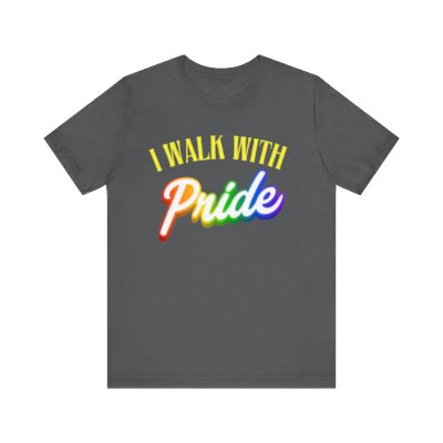 Walk With Pride 2 - PRIDE Unisex Tee