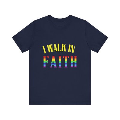 Walk In Faith - PRIDE Unisex Tee